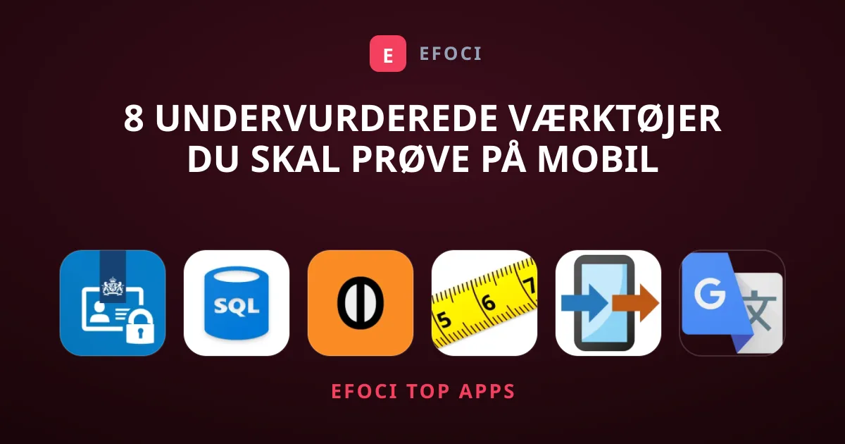 8 Undervurderede Værktøjer Du Skal Prøve På Mobil